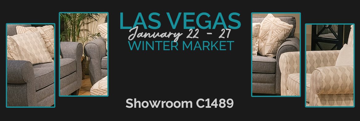 Las Vegas Market January 22-27 Showroom C1489
